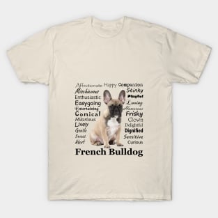 Frenchie Traits T-Shirt